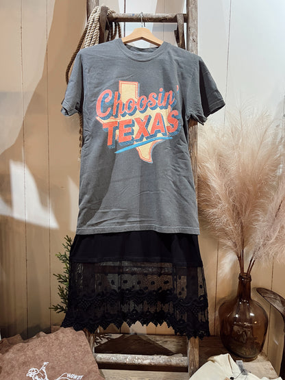 CHOOSIN’ TEXAS TEE