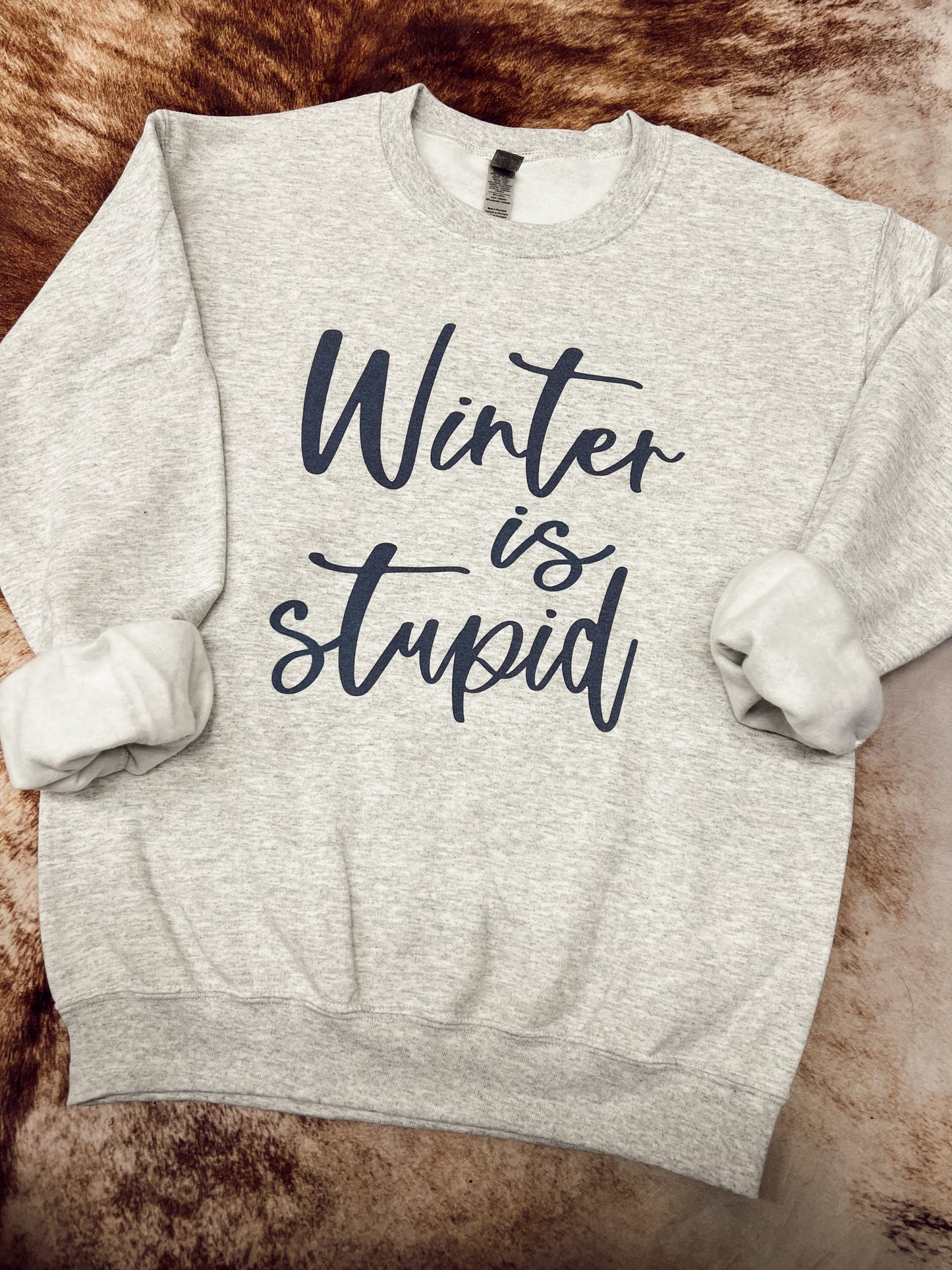 WINTER IS STUPID CREW