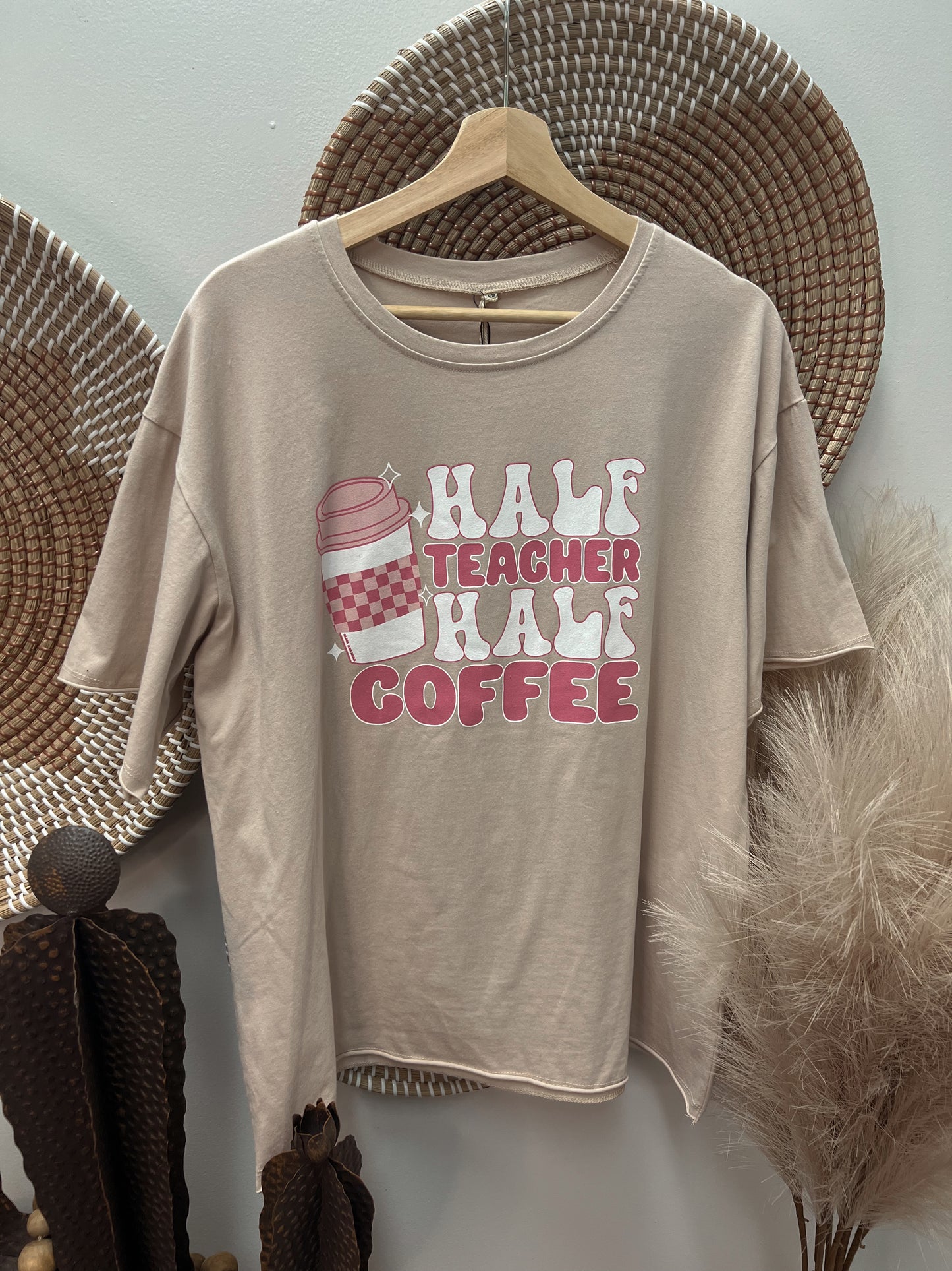 HALF TEACHER HALF COFFEE TEE