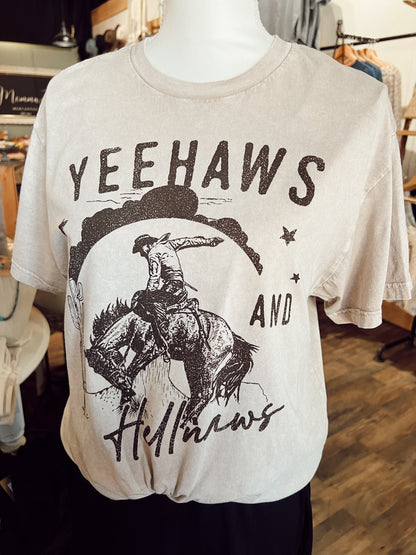 YEEHAWS & HELLNAWS TEE