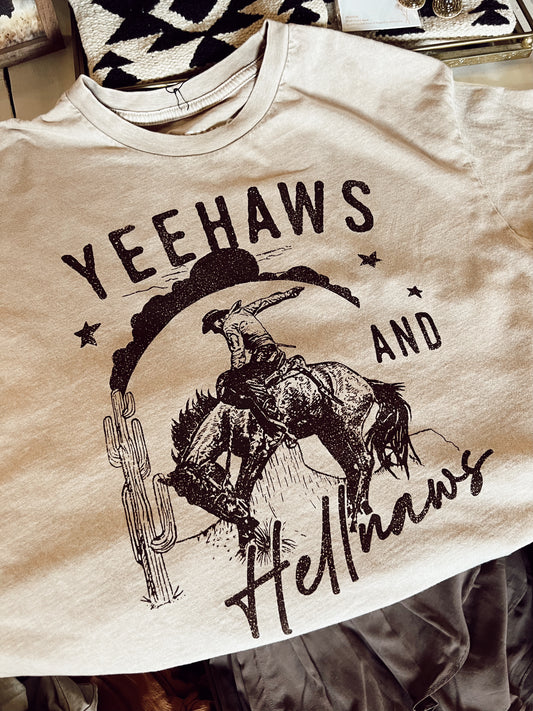 YEEHAWS & HELLNAWS TEE